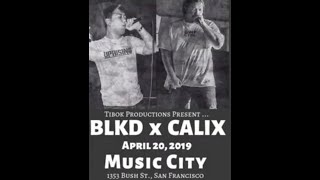 BLKD x CALIX - Para San Ang Tapang Mo