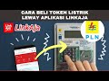 Cara Beli Token Listrik Lewat Aplikasi Linkaja