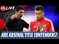 Are Arsenal Genuine Title Contenders? | AFTV Live Ft. Laurie & Curtis