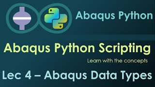 Lec4 - Abaqus Data Types