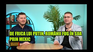 De frica lui Putin, românii din Mexic cer azil în SUA