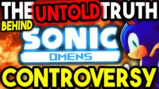 The REAL Truth Behind Sonic Omens Controversy \u0026 Google Doc Drama