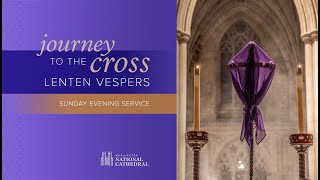 2.21.21 National Cathedral Lenten Vespers