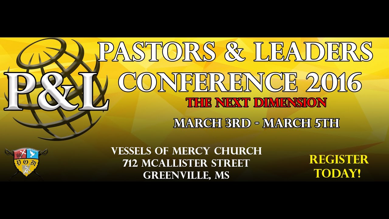 Pastors & Leaders Conference 2016 - Bishop Benson's Promo - YouTube