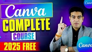 Canva Full Course Tutorial In Hindi 2025 | FREE Graphic Design Course For Beginners | #canvatutorial