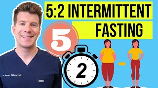 Doctor explains the 5:2 INTERMITTENT FASTING METHOD for weight loss | Step-by-step guide