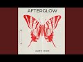 Afterglow - Slowed