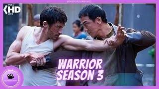 Warrior Season 3 #shorts