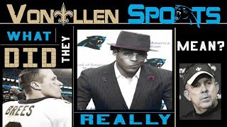 Highlights from: What Did They Really Mean? Starring Drew Brees & Cam Newton