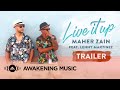 Maher Zain - Live It Up (Trailer) feat. Lenny Martinez | 10.10.2019