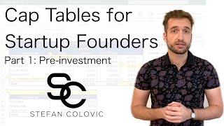 Cap Tables for Startup Founders Part 1: Pre-Investment