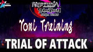 Neptunia x SENRAN KAGURA: Ninja Wars YOMI TRAINING [Trial of Attack]