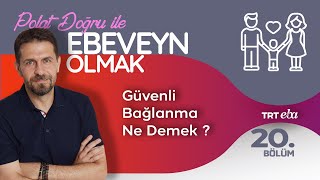 Polat Doğru İle Ebeveyn Olmak | 20.Bölüm (Prof.Dr.Ayşe Bilge Selçuk)