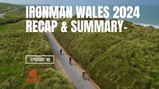 Ironman Wales 2024 Summary