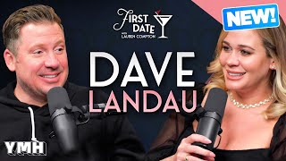 Basement Handy Bad Boy w/ Dave Landau | First Date with Lauren Compton