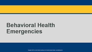 Behavioral Health Emergencies