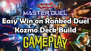 Patut Dicoba !! Yu-Gi-Oh Master Duel - Kozmo Deck Build Easy Win on Ranked Duel.