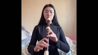 【竖笛】——《兰花草》打卡 春晚的洒水车呜呜开过来了~~~ #music #recorder #tutorial