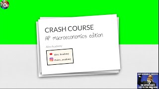 CRASH COURSE:  AP Macroeconomics Exam Cram (Part 1) 99 essential words