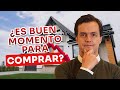 ¿Deberías COMPRAR CASA En este Momento?