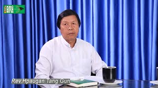 Rev Hpaugan Tang Gun - KBC La Hpa-awn Usa (2006-2014)