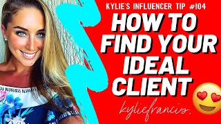 HOW TO FIND YOUR IDEAL CLIENT ON INSTAGRAM 2021 (4 Steps!) // Kylie Francis