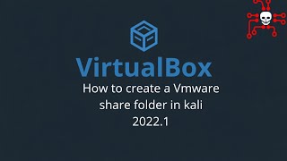 How to create a Vmware share folder in kali 2022.1