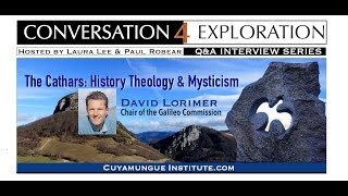 The Cathars: History Theology \u0026 Mysticism - David Lorimer