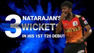 Natarajan bowling| 3 wickets in his 1st t20 debut|