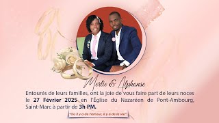 CÉRÉMONIE NUPTIALE DE MERLIE ET DE ALPHONSE | LE 27 FÉVRIER 2025 | ÉGLISE ÉVANGELIQUE DU NAZARÉEN