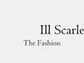 ill scarlett the fashion