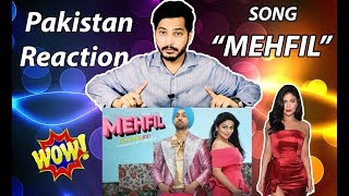 MEHFIL - SHADAA -Pakistan Reaction | Diljit Dosanjh | Neeru Bajwa | New Punjabi Dance Song 2019