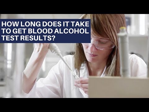 How long does it take for a BAC blood test to come back?