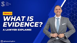 WHAT IS EVIDENCE? TYPES OF EVIDENCE EXPLAINED | #lawyer #lawfirm