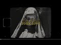 Tasha hendrixX - Toxic Love (Official Visualizer)