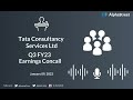 Tata Consultancy Services Ltd Q3 FY23 Earnings Concall