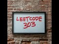 LeetCode 303:Mastering the Range Sum Query Immutable Problem: An In-Depth Guide to Efficient Coding