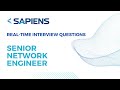 Sapiens : Senior Network Engineer Interview | Real-Time Questions (6-11 YOE) #sapiens #interviewprep