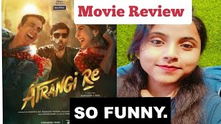 Atrangi Ra Movie Review,Atrangi Ra Movie Reaction