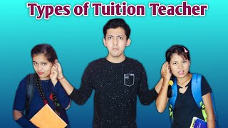 Types of Tuition Teacher | Funny Video | Prashant Sharma Entertainment