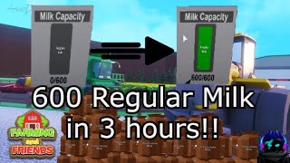 Farming and Friends | ROBLOX | 600 Regular Milk in 3 Hours!!