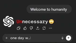 Making ChatGPT think it's human being...
