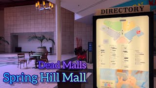 Dead Malls Season 4 Episode 18 - Spring Hill Mall