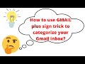 Amazing GMAIL plus sign trick You dont know!!