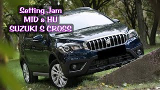 SETTING JAM SUZUKI S CROSS