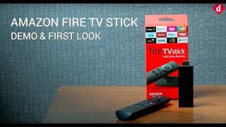 Amazon Fire TV Stick: Demo and First Look | Digit.in