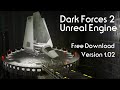 Jedi Knight - Dark Forces 2 - Unreal Engine - Release 1.02 - Free Download