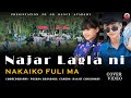 NAJAR LAGLA NI NAKAIKO FULI MA \\LAXMAN CHAUDHAY\\SHAMBHAWANA B.K \\ COVER VIDEO BY GK DANCE ACADEMY