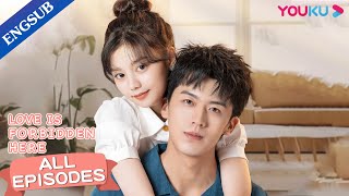 [Love Is Forbidden Here] Episode Collection | Secretly Dating My Idol | Lu Dongxu / Chen Siyu |YOUKU