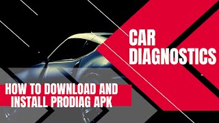 ProDiag | How to download and install the ProDiag APK!